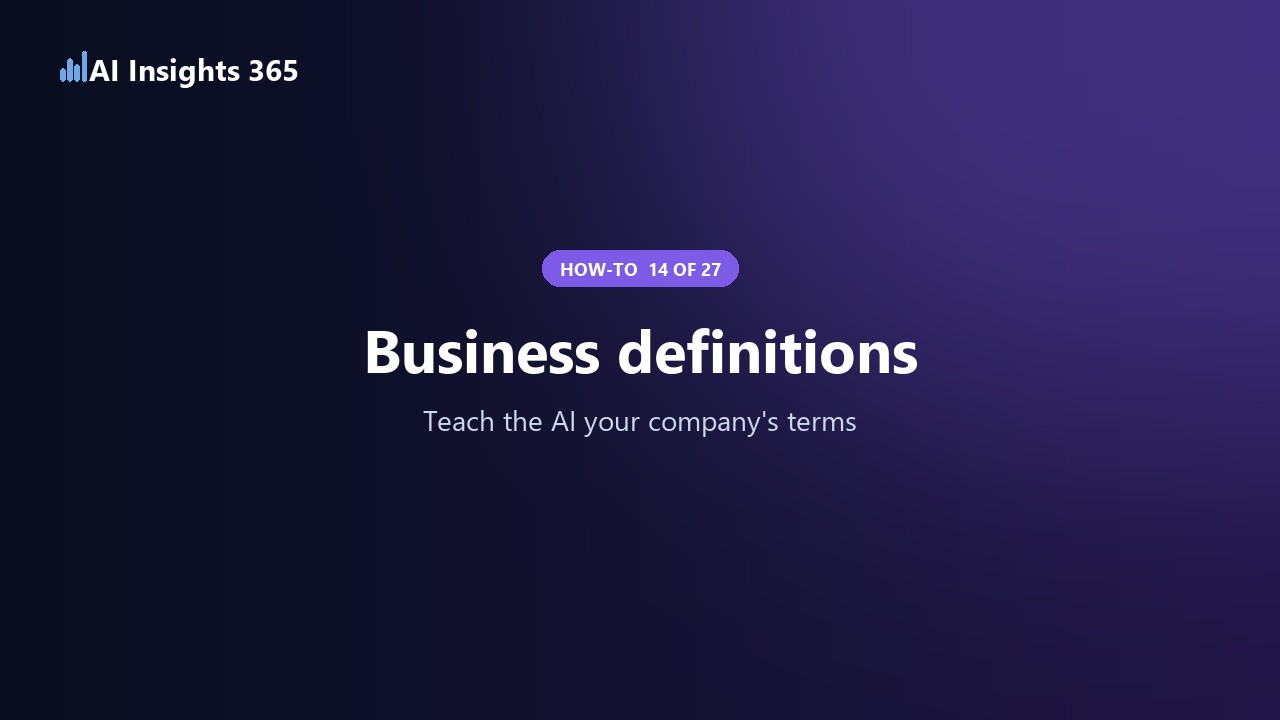 How to define business terms for the AI