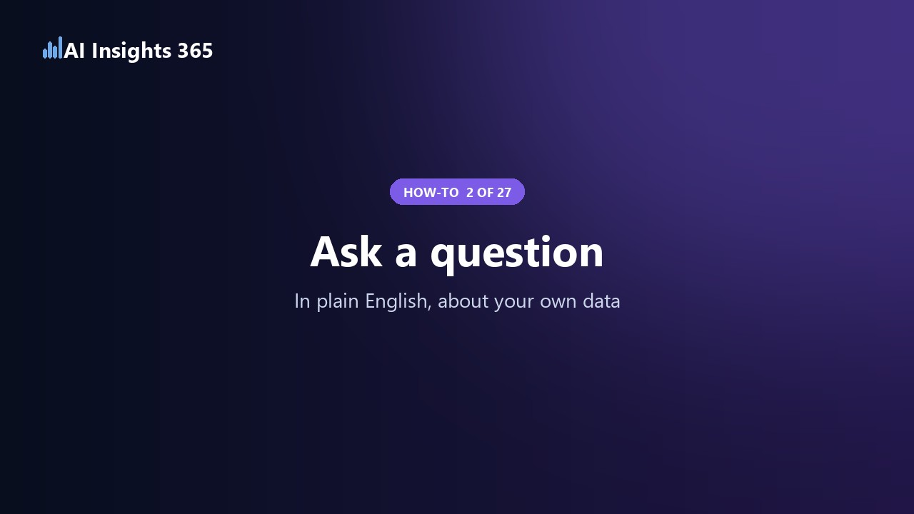 How to ask your data a question in plain English