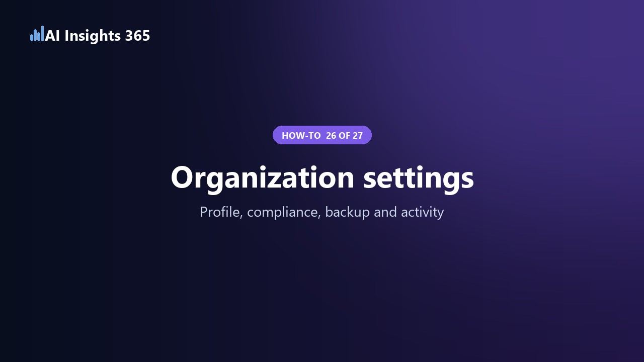 How to manage organization settings