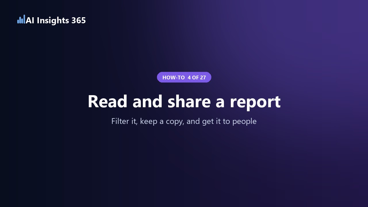 How to read and share a report